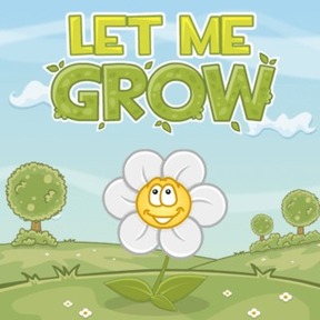 Let me grow Let me grow